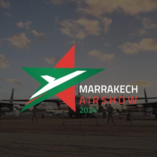 The Marrakech Air Show – Where Civil and Military Aviation Giants Converge!